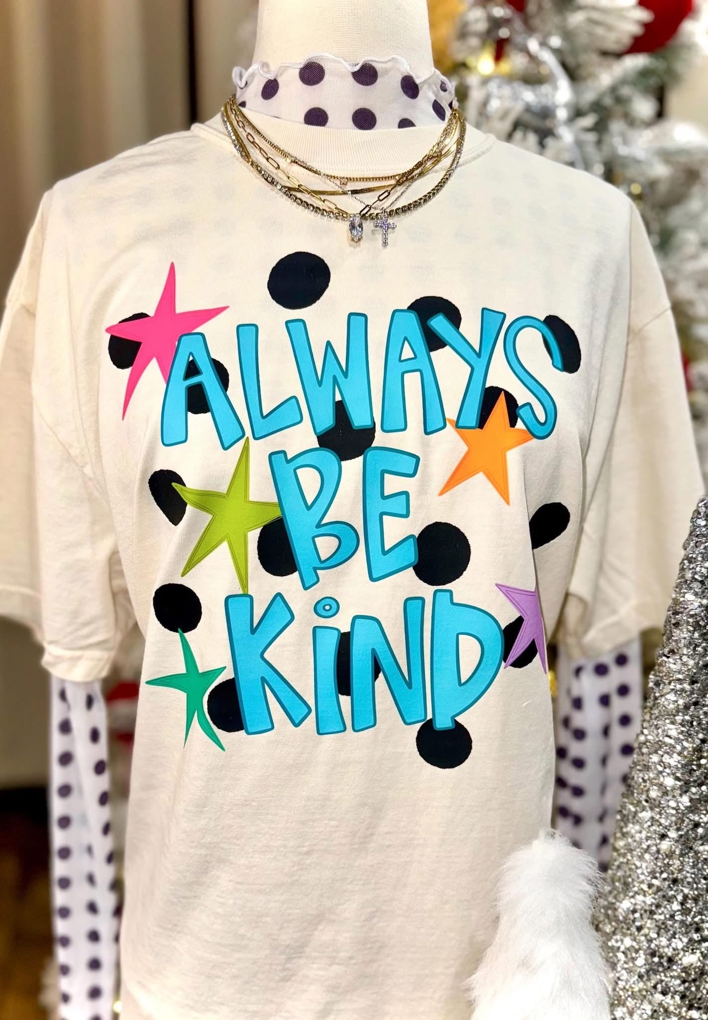 Always Be Kind Polka Dots
