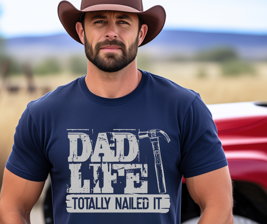 Dad Life Nailed It
