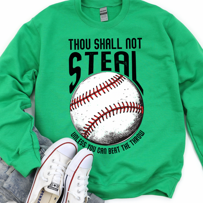 Thou Shall Not Steal