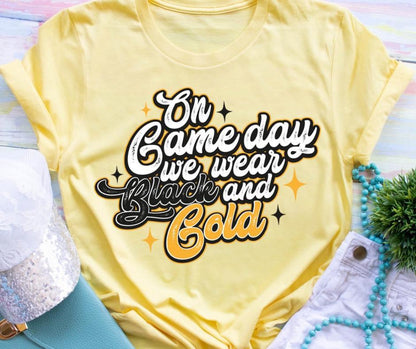 On Game Day - Black & Gold