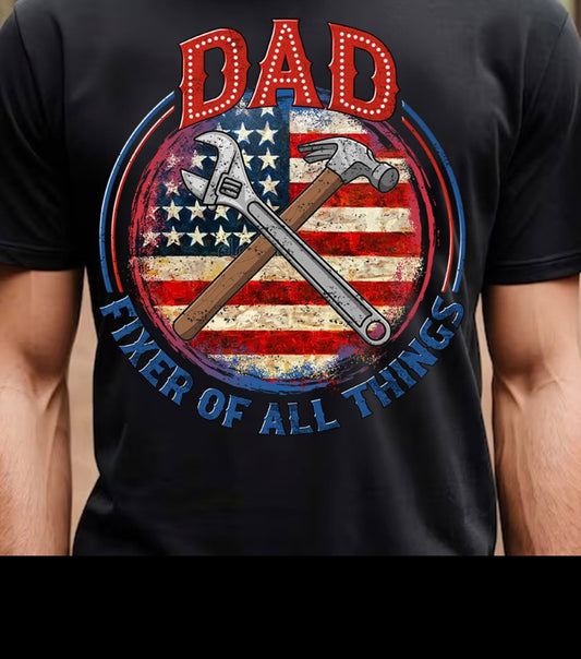 Dad Fixer of All Things