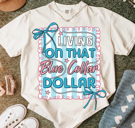 Blue Collar Dollar