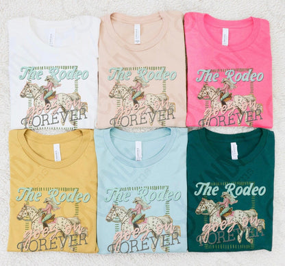 The Rodeo Goes On Forever