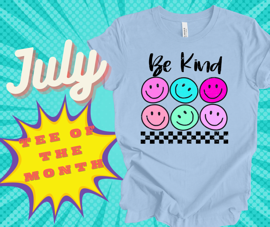 JULY Tee of the Month - BE KIND SMILEY