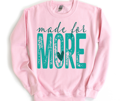 Made For More (Teal)