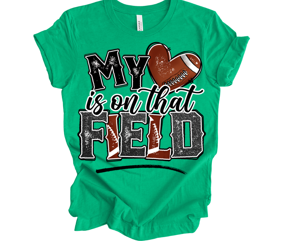 My Heart is on That Field (Football)