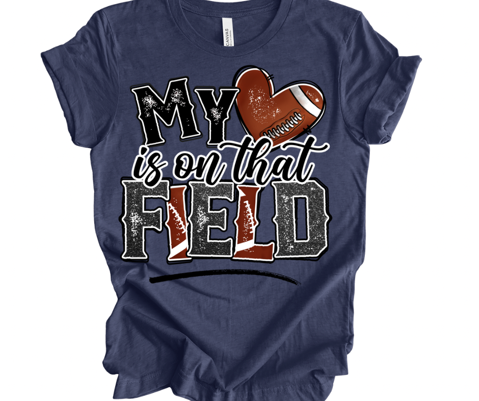 My Heart is on That Field (Football)