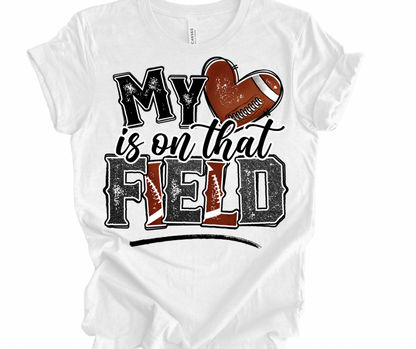 My Heart is on That Field (Football)