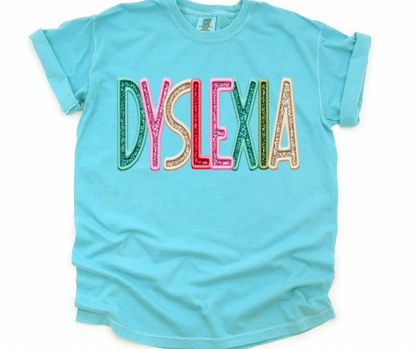 DYSLEXIA (Faux Sequin/Embroidery)