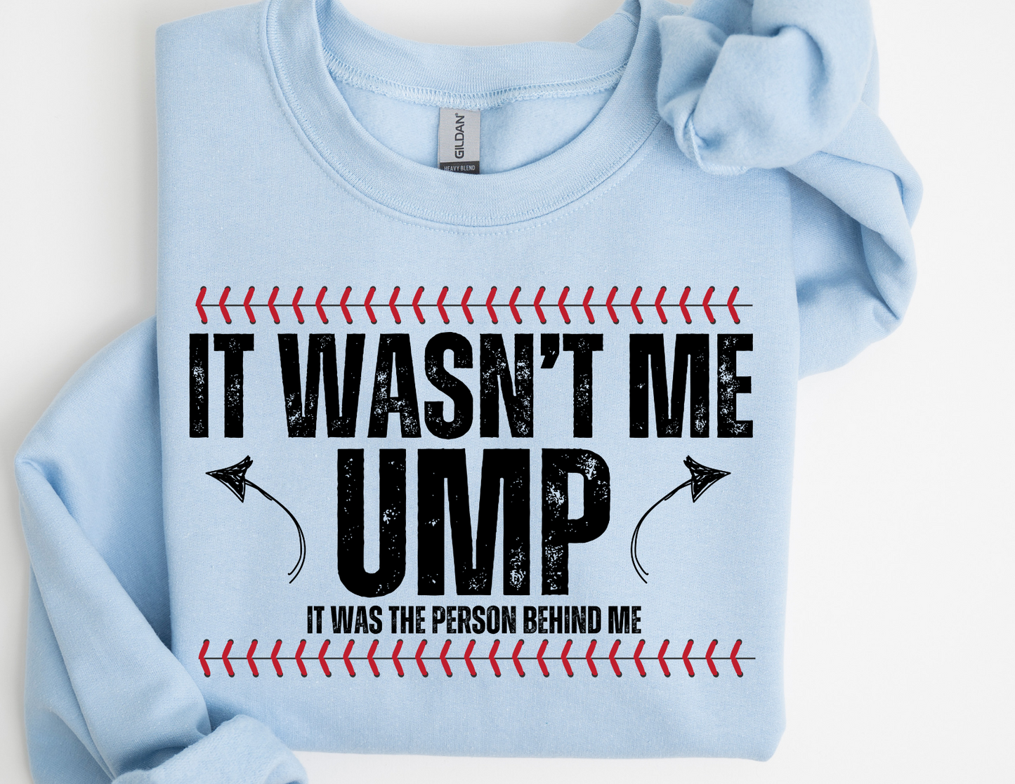Wasn’t Me Ump