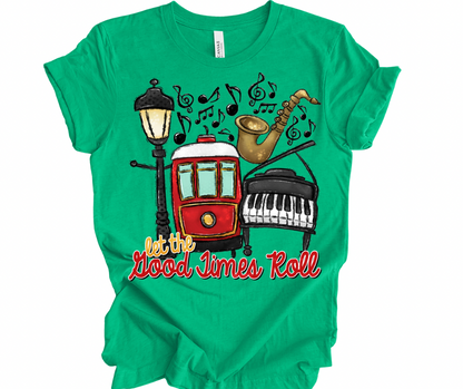 Let the Good Times Roll