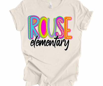 Rouse Elementary Marquee