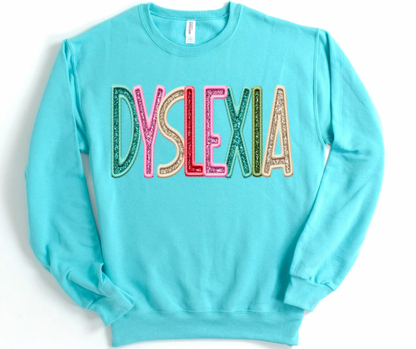 DYSLEXIA (Faux Sequin/Embroidery)