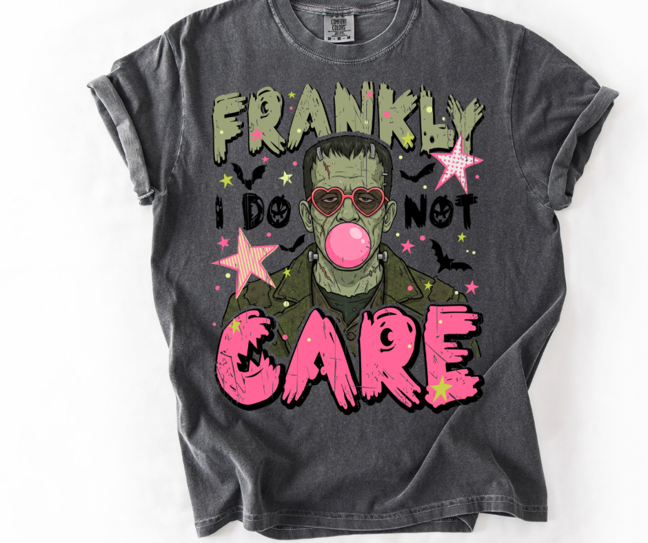 Frankly Do Not Care