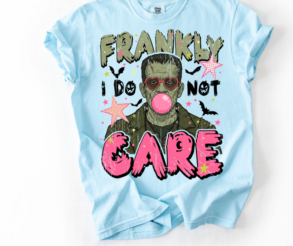 Frankly Do Not Care