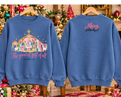 The Greatest Gift of All Nativity (FRONT WITH Mary Did You Know on back)