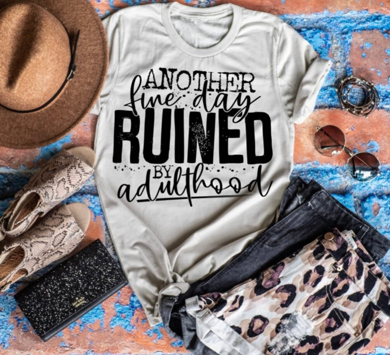 Ruined by Adulthood