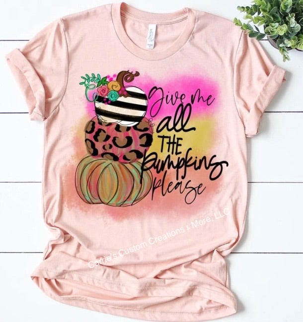 Give Me All the Pumpkins Please